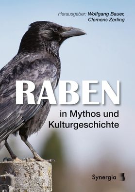 Raben in Mythos und Kulturgeschichte, Wolfgang Bauer