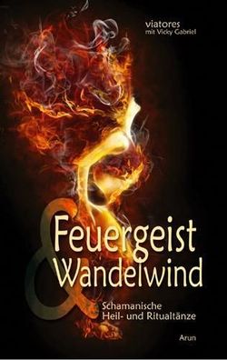 Feuergeist & Wandelwind, Vicky Gabriel