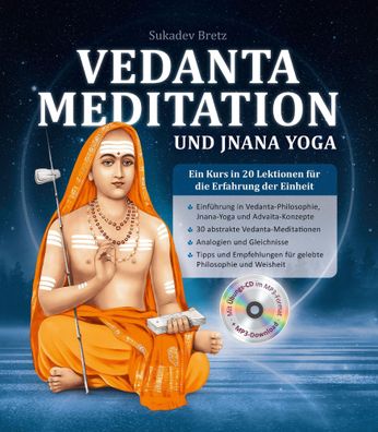 Vedanta Meditation und Jnana Yoga, Sukadev Bretz