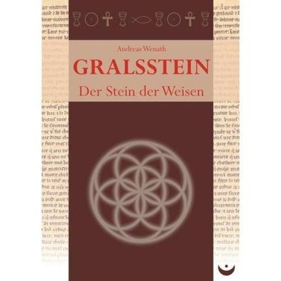 Gralsstein, Andreas Wenath