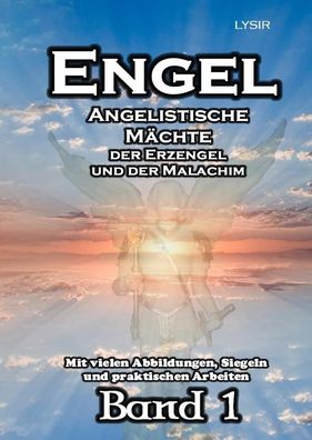 ENGEL - Band 1, Frater LYSIR