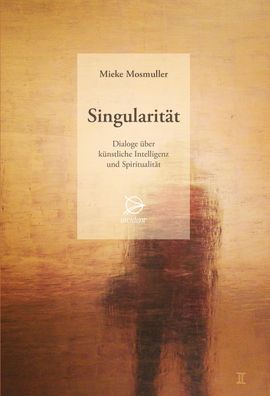 Singularit?t, Mieke Mosmuller
