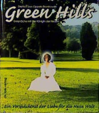 Green Hills. Diana-2000-Edition, Dietrich von Oppeln-Bronikowski
