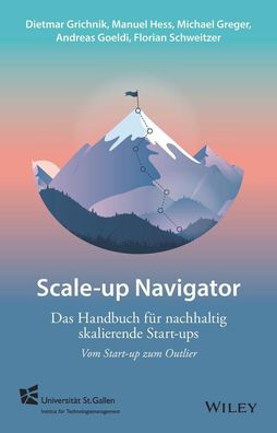 Scale-up Navigator, Dietmar Grichnik