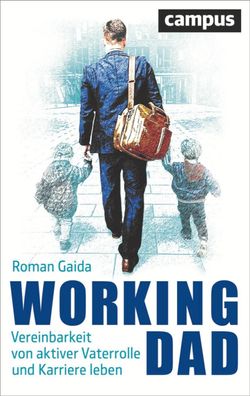 Working Dad, Roman Gaida