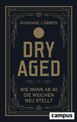 Dry Aged, Susanne L?bben