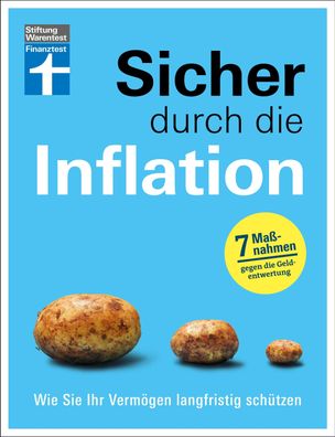 Sicher durch die Inflation, Thomas Stoll