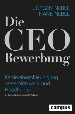 Die CEO-Bewerbung, J?rgen Nebel
