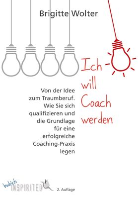 Ich will Coach werden, Brigitte Wolter