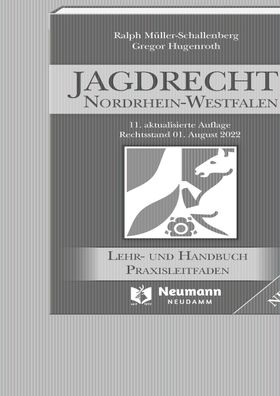 Jagdrecht Nordrhein-Westfalen, Ralph M?ller-Schallenberg
