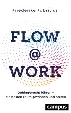 Flow@Work, Friederike Fabritius