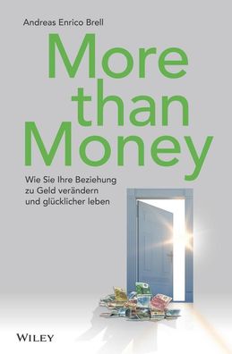 More than Money, Andreas Enrico Brell