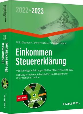 Einkommensteuererkl?rung 2022/2023 - inkl. DVD, Willi Dittmann