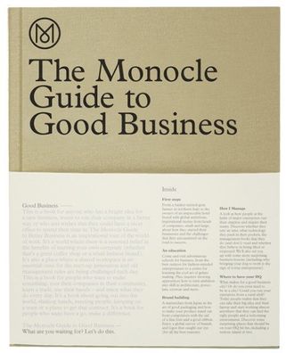 The Monocle Guide to Good Business,