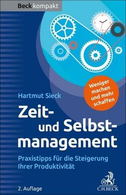 Zeit- und Selbstmanagement, Hartmut Sieck