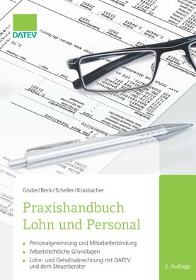 Praxishandbuch Lohn und Personal, Ingrid Grube