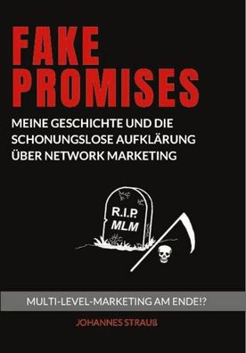 Fake Promises, Johannes Strau?