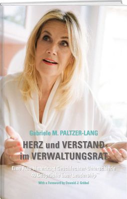 Herz und Verstand im Verwaltungsrat, Gabriele M. Paltzer-Lang
