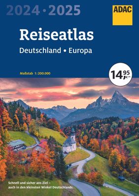 ADAC Reiseatlas 2024/2025 Deutschland 1:200.000, Europa 1:4,5 Mio.,