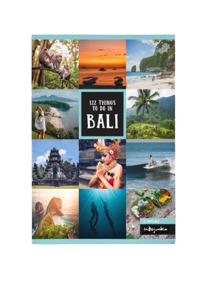 122 Things to do in Bali, Melissa Schumacher