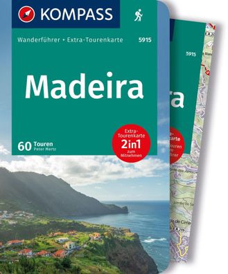 Kompass Wanderf?hrer Madeira, 60 Touren mit Extra-Tourenkarte,