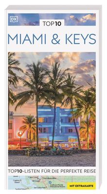 TOP10 Reisef?hrer Miami & Keys, DK Verlag - Reise