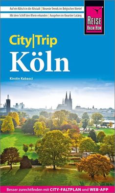 Reise Know-How CityTrip K?ln, Kirstin Kabasci