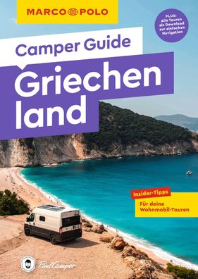 MARCO POLO Camper Guide Griechenland, Laura Lackas