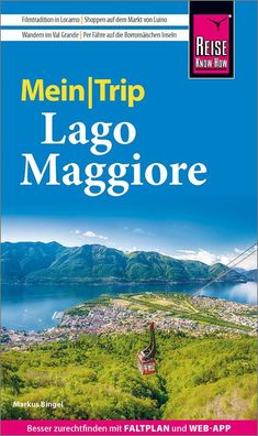Reise Know-How MeinTrip Lago Maggiore, Markus Bingel