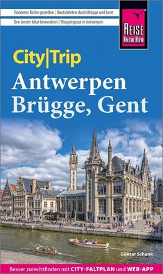 Reise Know-How CityTrip Antwerpen, Br?gge, Gent, G?nter Schenk