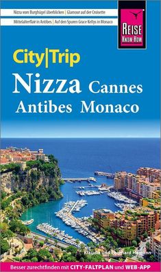 Reise Know-How CityTrip Nizza, Cannes, Antibes, Monaco, Klaudia Homann
