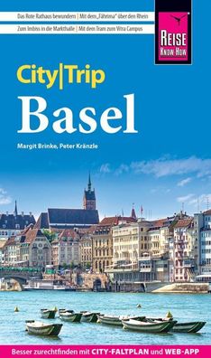 Reise Know-How CityTrip Basel, Peter Kr?nzle
