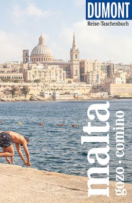 DuMont Reise-Taschenbuch Reisef?hrer Malta, Gozo, Comino, Hans E. Latzke
