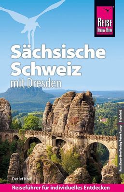 Reise Know-How Reisef?hrer S?chsische Schweiz mit Dresden, Detlef Krell
