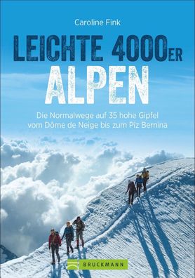 Leichte 4000er Alpen, Caroline Fink