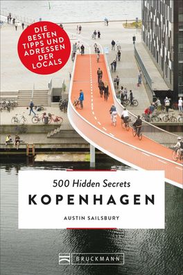 500 Hidden Secrets Kopenhagen, Austin Sailsbury