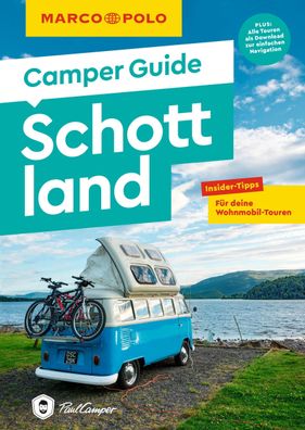 MARCO POLO Camper Guide Schottland, Martin M?ller