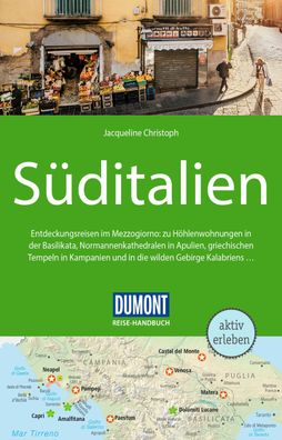DuMont Reise-Handbuch Reisef?hrer S?ditalien, Jacqueline Christoph