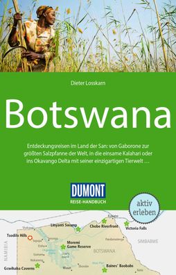DuMont Reise-Handbuch Reisef?hrer Botswana, Dieter Losskarn