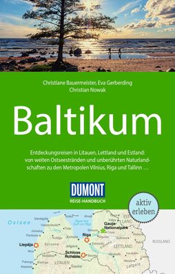 DuMont Reise-Handbuch Reisef?hrer Baltikum, Christian Nowak