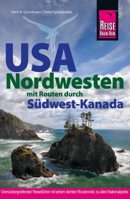 Reise Know-How Reisef?hrer USA Nordwesten, Hans-R. Grundmann