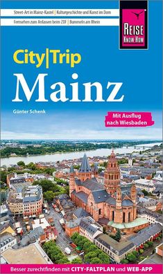 Reise Know-How CityTrip Mainz, G?nter Schenk