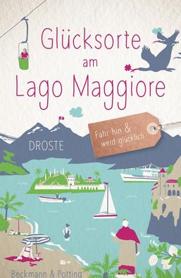 Gl?cksorte am Lago Maggiore, Dagmar Beckmann