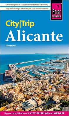Reise Know-How CityTrip Alicante, Jan Henkel