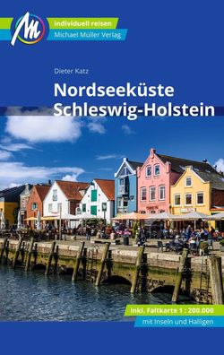 Nordseek?ste Schleswig-Holstein Reisef?hrer Michael M?ller Verlag, Dieter K ...