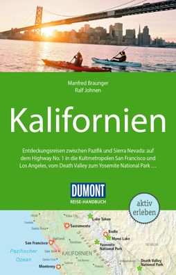 DuMont Reise-Handbuch Reisef?hrer Kalifornien, Manfred Braunger