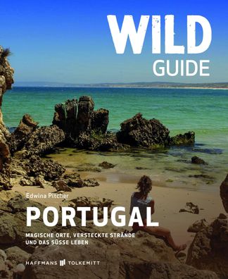 Wild Guide Portugal, Edwina Pitcher