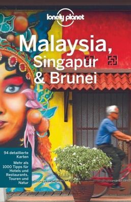 Lonely Planet Reisef?hrer Malaysia, Singapur & Brunei,
