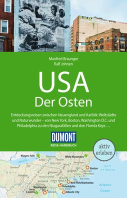 DuMont Reise-Handbuch Reisef?hrer USA, Der Osten, Manfred Braunger