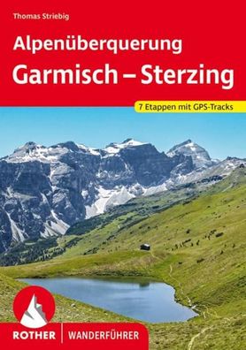 Alpen?berquerung Garmisch - Sterzing, Thomas Striebig